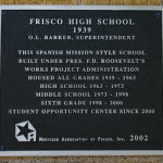 Frisco High School, 6942 Maple St.